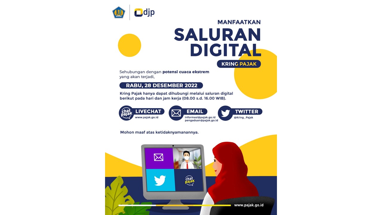 Antisipasi Cuaca Ekstrem, Pelayanan Kring Pajak Hanya Melalui 3 Saluran Digital